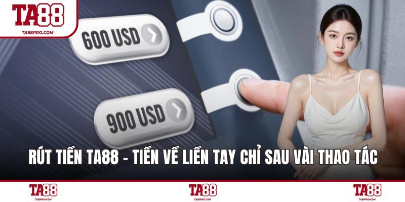 Rút Tiền Ta88